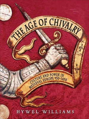 cover image of The Age of Chivalry